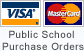 Payments We Accept - Visa, Mastercard, Public School Purchase Orders